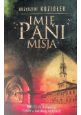 Imię Pani Misja