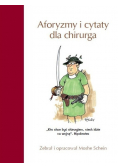 Aforyzmy i cytaty dla chirurga