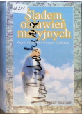 Śladem objawień maryjnych Zapis dziennikarskiego śledztwa