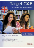 Angielski. Target CAE. C1 Advanced. Słownictwo