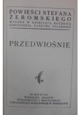 Przedwiośnie, 1928 r.