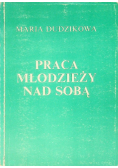 Praca młodzieży nad sobą