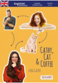 Angielski z ćwiczeniami Komedia romantyczna Cathy, Cat and coffee Poziom A2 - B1