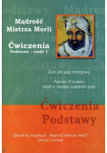 Mądrość Mistrza Morii Ćwiczenia podstawy 1