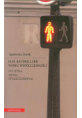 Jean Baudrillard wobec współczesności