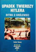 Upadek twierdzy Hitlera  Bitwo o Królewiec