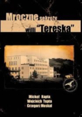 Mroczne sekrety willi "Tereska"