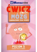 Ćwicz swój mózg Łamigłówki Poziom 5