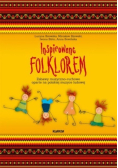 Inspirowane folklorem
