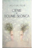 Cienie w Dolinie Słońca