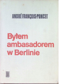 Byłem ambasadorem w Berlinie