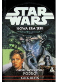 Star Wars Nowa Era Jedi Ostrze Zwycięstwa Tom  I Podbój