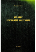 Kotłownie centralnego ogrzewania