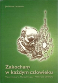 Zakochany w każdym człowieku