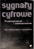 Sygnały cyfrowe Przetwarzanie i zastosowanie