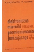 Elektroniczne mierniki promieniowania jonizującego