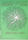 Obserwacje i doświadczenia w nauczaniu biologii fizjologia roślin