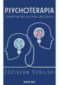 Psychoterapia Lekarstwo bez skutków ubocznych
