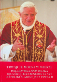 Trwajcie mocni w wierze