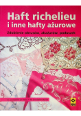 Haft richelieu i inne hafty ażurowe