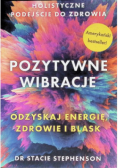 Pozytywne wibracje