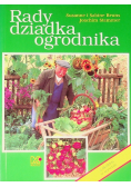 Rady dziadka ogrodnika