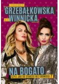 Na bogato czyli jak się starzeć bez godności Tom 2