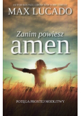 Zanim powiesz amen
