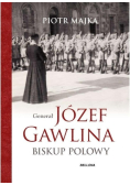 Generał Józef Gawlina Biskup polowy