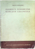 Elementy dynamiczne kończyn człowieka