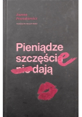 Pieniądze szczęście dają