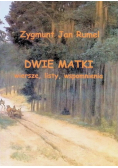 Dwie Matki wiersze listy wspomnienia