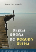Długa droga do pogody ducha