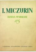 Miczurin Dzieła wybrane 1950 r.