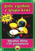 Jedz zgodnie z grupą krwi idealna dieta 150