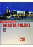 Najpiękniejsze miasta Polski