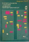 Konstruowanie i montaż układów radioamatorskich