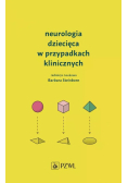 Neurologia dziecięca w przypadkach klinicznych