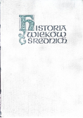 Historia wieków średnich Tom I