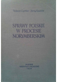 Sprawy polskie w Procesie Norymberskim