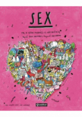 Sex. To, o czym dorośli Ci nie mówią