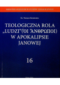 Teologiczna rola Ludzi w apokalipsie Janowej