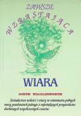 Zawsze wzrastająca wiara