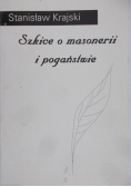 Szkice o masonerii i pogaństwie
