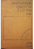 Wspomnienia chłopów z lat 1939 - 1948 Gotuj broń