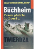 Przez piekło do Brestu