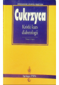 Cukrzyca Krótki kurs diabetologii