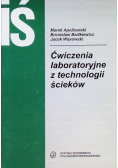Ćwiczenia laboratoryjne z technologii ścieków