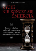Życie nie kończy się śmiercią