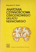 Anatomia czynnościowa ośrodkowego układy nerwowego